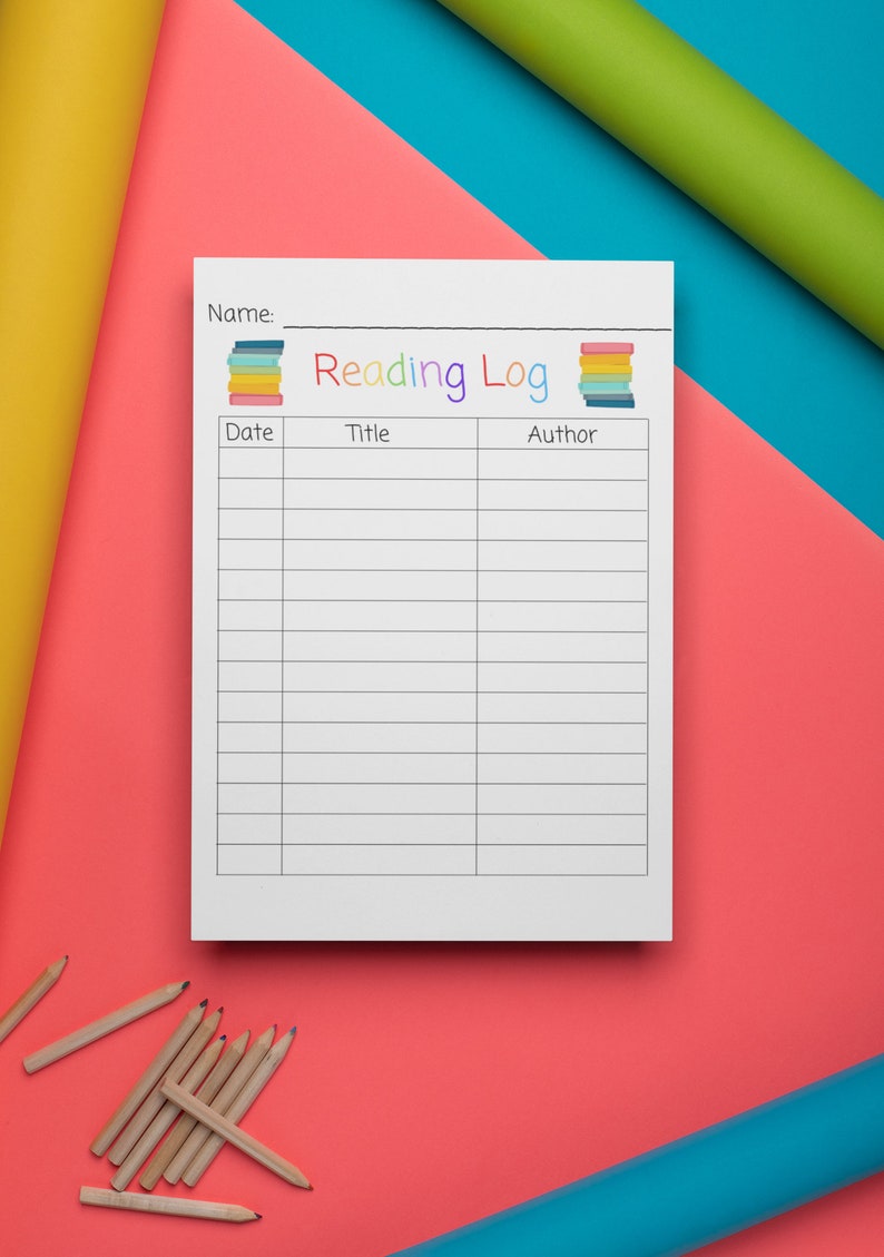 May include: A white reading log with the words "Reading Log" in colorful letters. The log has columns for date, title, and author. There are pencils and colorful rolled up paper on a pink and blue background.
