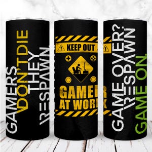 Gamer Tumbler Wrap PNG 20 Unzen Skinny Tumbler Gamer Bei der Arbeit Gamer Life Gaming Videospieler Sublimation Nahtlose Digitales Design-Sofort-Download