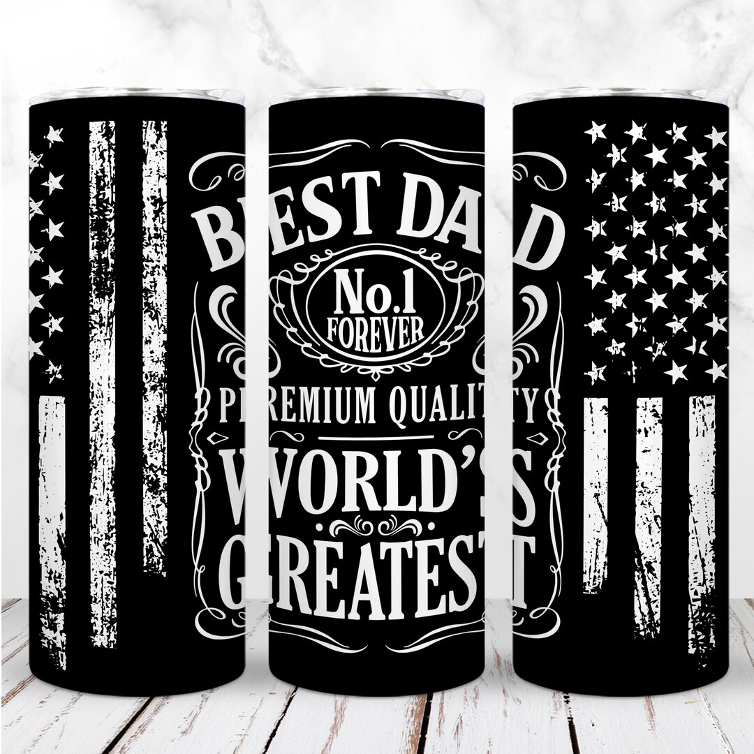 Best Dad Ever Tumbler Wrap PNG 20oz Skinny Tumbler Father's Day Black ...