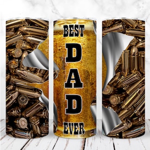 Ammo Best Dad Ever Tumbler Wrap PNG 20 Unzen Skinny Tumbler Vatertagsgeschenk Papa Geschenk Sublimation Nahtlose Digitales Design Sofort-Download