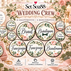 Könnte beinhalten: Ein digitales Download-Set mit dem Titel Set So288 Wedding Crew, bestehend aus 12 Haupt- und 6 Bonusmotiven in runden Blumen-Designs mit deutschen Textbeschriftungen für Hochzeitsrollen wie Braut, Bräutigam, Trauzeuge und Ringträger.