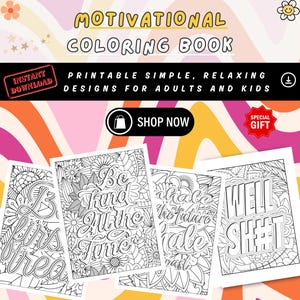 Motivational Quotes, Adult Quotes Coloring Pages For Mental Health And Relaxation, Instant Download, Teens Printable Inspirational Quotes.
