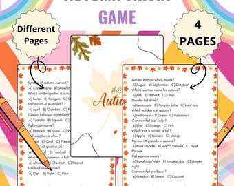 May include: An "Autumn Trivia Game" with multiple choice questions about autumn. The game includes questions about harvest symbols, autumn holidays, and popular autumn drinks. The game has four pages and is decorated with autumn leaves.