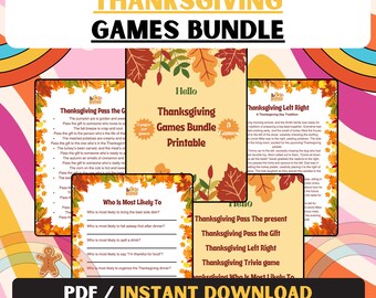 May include: A Thanksgiving Games Bundle printable with five games, including "Pass the Gift" and "Who is Most Likely To." The design features fall leaves and a retro color scheme. The text "PDF / INSTANT DOWNLOAD" is at the bottom.