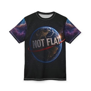 May include: Black t-shirt with a graphic of Earth with the words "NOT FLAT" in white. The Earth graphic is surrounded by a red ring and set against a starry background. The sleeves feature a nebula design.