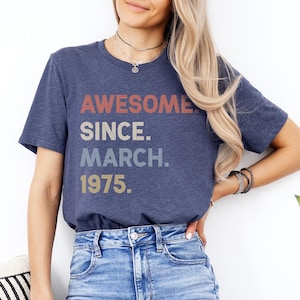 Awesome Since 1975 Shirt, 50th Birthday Gift, 50th Birthday idea, Birthday Gift for Him, 50th Birthday Shirt, Personalized Birthday Tshirt