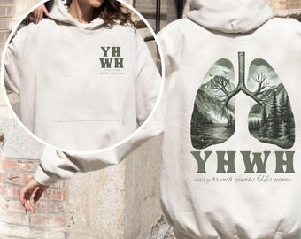 YHWH Lungs Christian Shirt Every Breath Speaks His Name Bible Verse Hebrew Name Of God Hoodie Religious Gift Faith Church Apparel Mountains