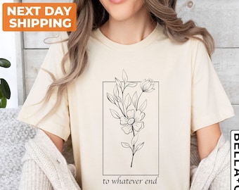 Throne of Glass Shirt: Aelin Quote Floral Fantasy Teert