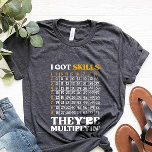 Math Teacher Shirt, Math Teacher Gift, Math Skills Shirt, Multiplying T-Shirt, Math Shirt, Funny Math Gift, Math Teacher Gift