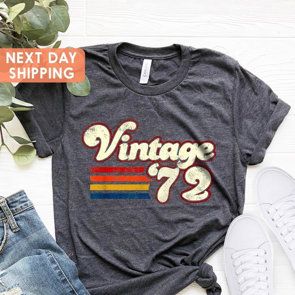 Vintage 1972 Shirt, 52nd Birthday Shirt, 52nd Birthday Gift For Men,52nd Birthday Gift For Women,52nd Birthday Mom Tee,52nd Birthday Dad Tee