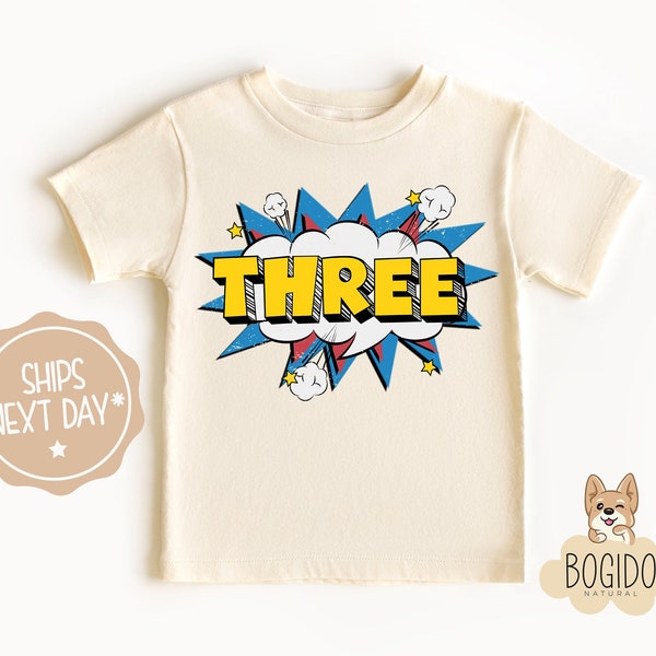 Baby Superhero Shirt, Three Super Hero Birthday, Super Hero Birthday Boy Shirt, 3rd Birthday Shirt, Third Birthday  Natural Toddler Tee