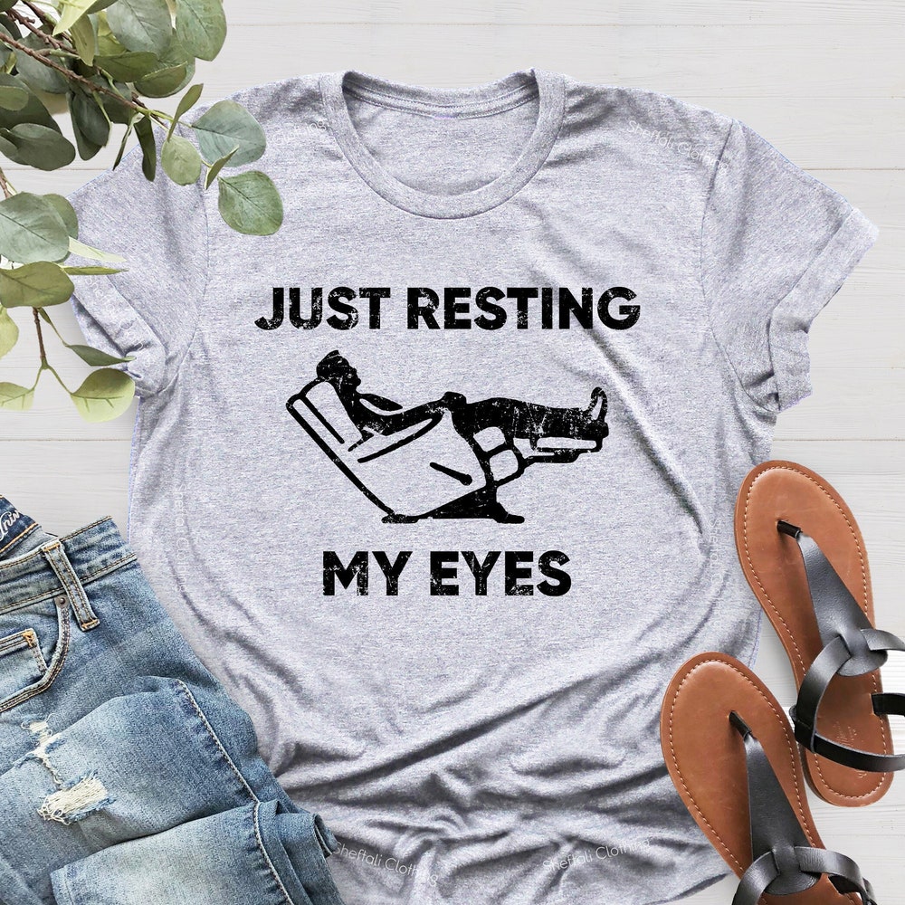 Dad Shirts Just Resting My Eyes, Recliner, Dad Shirt, Funny Mens Shirt, Funny Dad Shirt, Funny Father'S Day Shirts, Nap Champ, Gift For Dad Champ