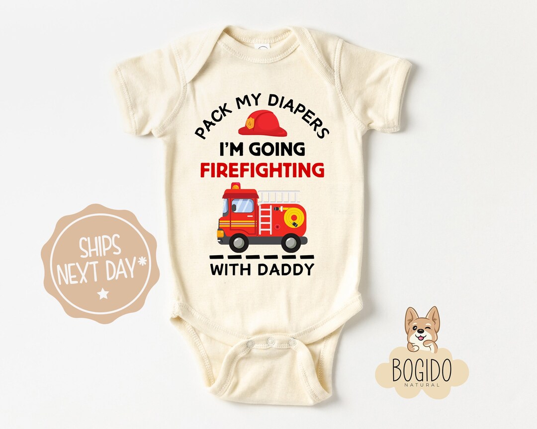 Funny Baby Firefighter Onesie®, Pack My Diapers I'm Going Firefighting...