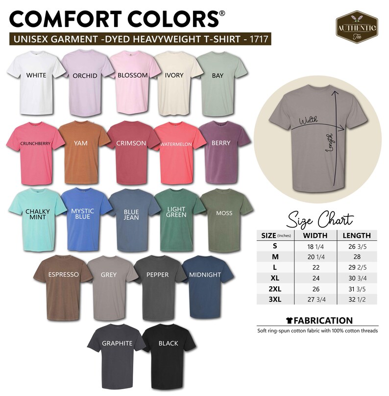 May include: A Comfort Colors 1717 garment-dyed heavyweight t-shirt color chart featuring twenty-one color options including white, orchid, blossom, ivory, bay, crunchberry, yam, crimson, watermelon, berry, chalky mint, mystic blue, blue jean, light green, moss, espresso, grey, pepper, midnight, graphite, and black, with a size chart showing width and length measurements in inches.