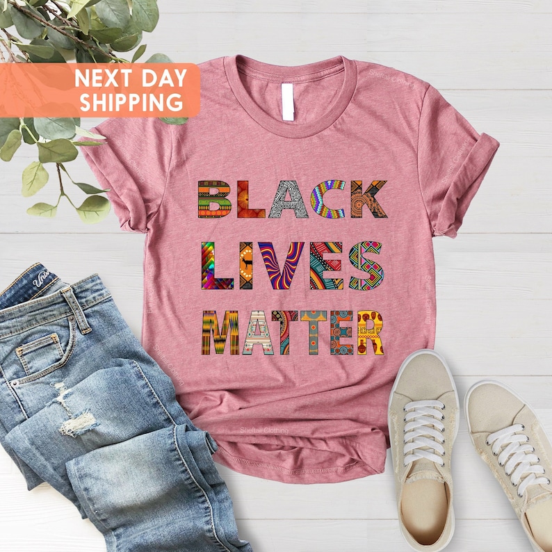 Black Lives Matter Shirt, BLM Shirt, Black Lives Matter Gift, Social Justice Shirt, Black Owned Clothing, Diversity Tee,Equality Rights Tee image 2