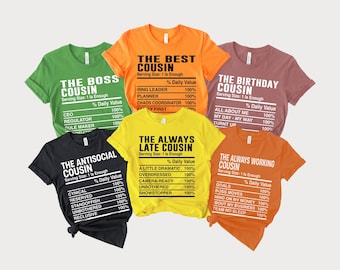 Personalized Cousin Nutrition Facts Shirts: Family Reunion Tees