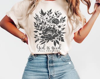 God Is Good Floral Christian Faith Shirt