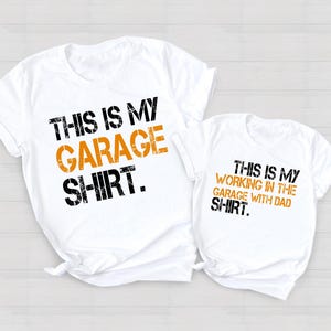 C'est mon travail dans le garage avec chemise papa, chemises papa et moi, chemises garage, chemises père et fils, cadeau papa et fils, cadeau pour mari image 2