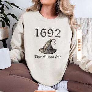 1692 They Missed One Sweatshirt, Salem Witch Sweatshirt, Halloween Shirt, Halloween Costume, Gift For Halloween, Spooky Season Sweater