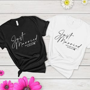 Just Married T-Shirt, Personalized Husband and Wife Couples Honeymoon T-Shirt, Finally Matching Wedding Tee, Mr and Mrs Any Name Any Date