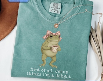 Camiseta cristiana de rana, Jesús piensa que soy una delicia, camiseta teñida en prenda, regalo para mamá cristiana, regalo para mamá, camiseta cristiana divertida, camiseta con humor sobre la fe