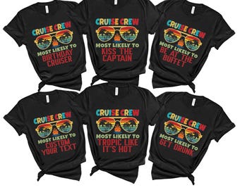 Most Likely to Cruise Shirts, Family Cruise 2025 Shirt, Family Most Likely to,Funny Cruise Shirts, Matching Cruise Shirt, Group Cruise Shirt