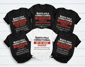 Matching Family Christmas Pajama Shirts, North Pole Correctional, Funny Group Christmas Pajamas, Matching Family Tee, Custom Christmas Tees
