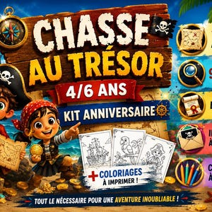 Può includere: Un kit per feste di compleanno a tema pirata con il testo "CHASSE AU TRÉSOR" e "4/6 ANS". L'immagine presenta pirati dei cartoni animati, un forziere, una mappa e pagine da colorare. Include una mappa del tesoro, 9 enigmi, diplomi e inviti stampabili.