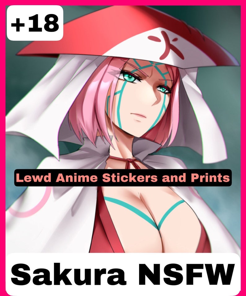 Lewd Sakura Naruto Girls NSFW Prints Decal Stickers Etsy