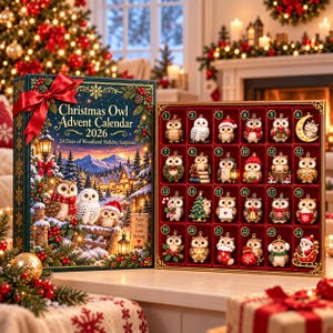 May include: A Christmas Owl Advent Calendar 2026 box with a red ribbon, featuring a winter woodland scene with owls. The open box displays 24 numbered compartments, each containing a unique miniature owl ornament with various holiday accessories.