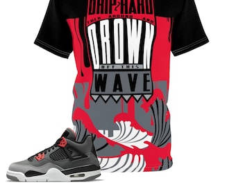 Shirt to Match Jordan 4 Infrarot Sneaker Colorway Drip Too Hard Design