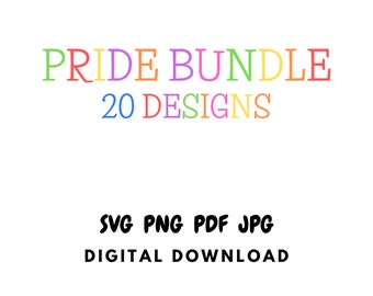 May include: A digital download bundle of 20 pride designs in SVG, PNG, PDF and JPG formats. The text "PRIDE BUNDLE 20 DESIGNS" is in rainbow colours. The text "SVG PNG PDF JPG DIGITAL DOWNLOAD" is in black.