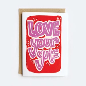 Love Your Guts | Greeting Card | FREE SHIPPING
