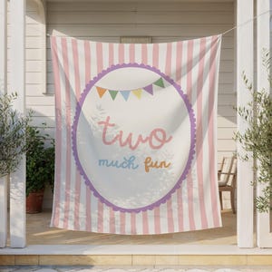 May include: A pink and white striped banner with the words "two much fun" in a whimsical font. The banner has a purple scalloped border and a colorful bunting design. Perfect for a birthday party.