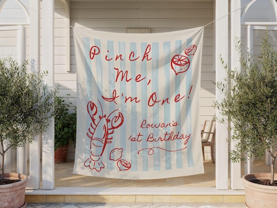 Pinch Me, I'm One Backdrop | Lobster 1st Birthday Party Fabric Flag Banner | Personalized Lobster Boil Decor S893