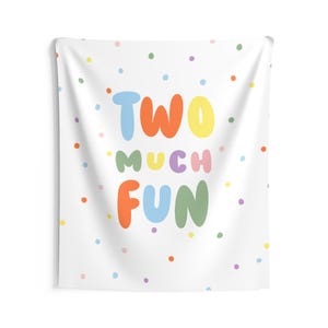 Two Much Fun Birthday Backdrop - 2nd Birthday Theme Banner Party Decor Tapestry S987 image 4