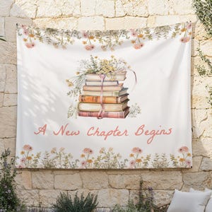 A New Chapter Begins Backdrop | Her Next Chapter Book Bridal Shower Fabric Banner Decor | She&#39;s Starting Her Next Chapter S776