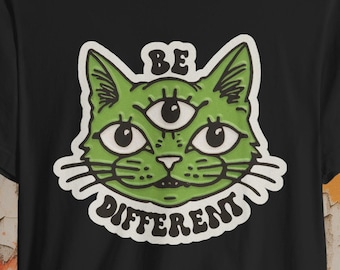 Be Different Three Eyed Cat T-shirt | Cat Lover Shirt | Gothic Tee | Unisex Top | Unique Cat Shirt | Weird Cat T-shirt | Alternative Tee