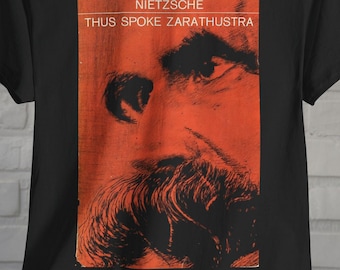 Nietzsche Tee Philosophy Shirt Zarathustra Book Shirt Nihilism Style Friedrich Nietzsche Tee Gift XS-5X Unisex Ladies Long Sleeve Hoodie