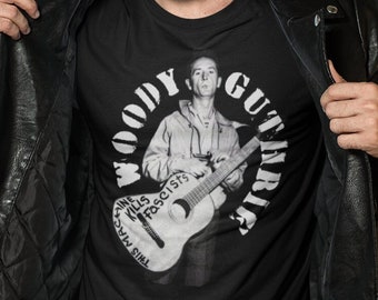 This Machine Kills Facists Shirt - Woody Guthrie T-shirt holding acoustic guitar tshirt for Folk and Bluegrass Music Lovers of Americana