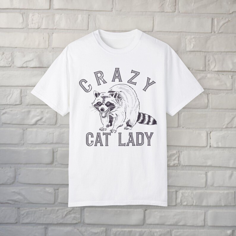 Crazy Cat Lady Shirt Funny Raccoon Tee Comfort Colors Graphic T-Shirt Animal Lover Retro Vintage Aesthetic Gift For Pet Owners White