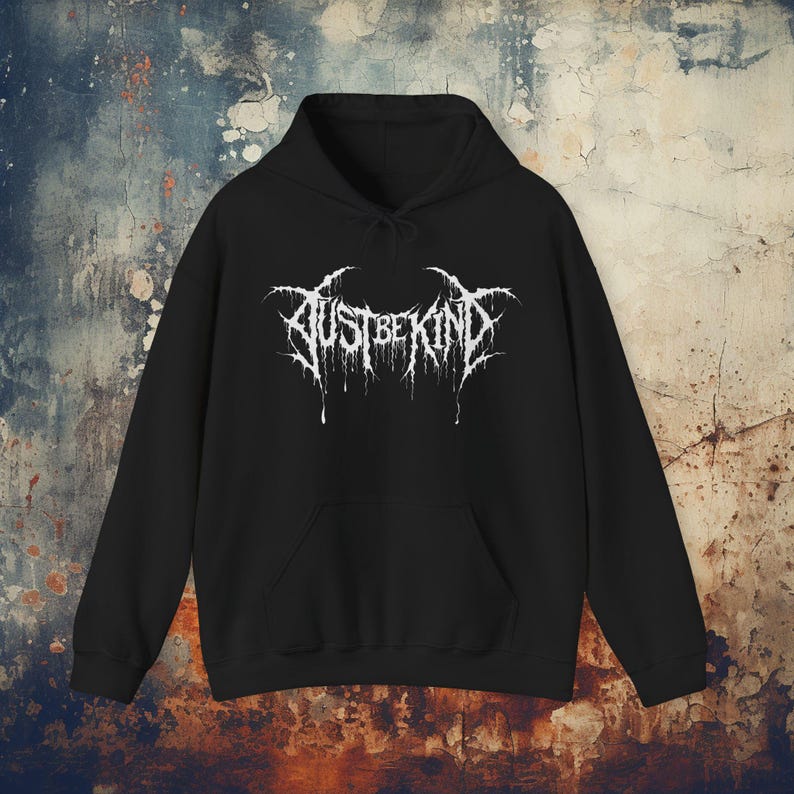 Death Metal Shirt Just Be Kind Tee Funny Metalhead Hardcore Punk Shirt Crust Punk Gift For Rock Fan XS-5X Unisex Ladies Long Sleeve Hoodie Hoodie (1S)