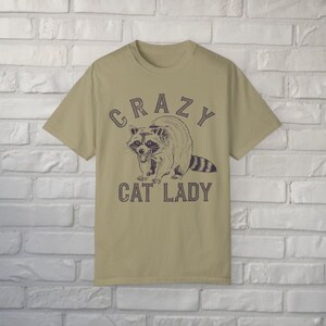 Crazy Cat Lady Shirt Funny Raccoon Tee Comfort Colors Graphic T-Shirt Animal Lover Retro Vintage Aesthetic Gift For Pet Owners Khaki