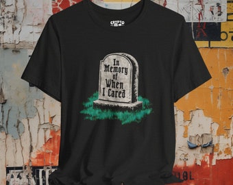 In Memory Shirt Funny Sarcastic Tee Gravestone Goth Shirt Dark Humor Style Gift For Spooky Friend XS-5X Unisex Ladies Long Sleeve Hoodie