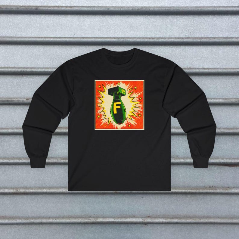 F Bomb Graphic Shirt Funny Swear TShirt Punk Style Retro Humor Top Cuss Word Gift For Dad Husband Friend Unisex Ladies Long Sleeve Hoodie Long Sleeve Tee