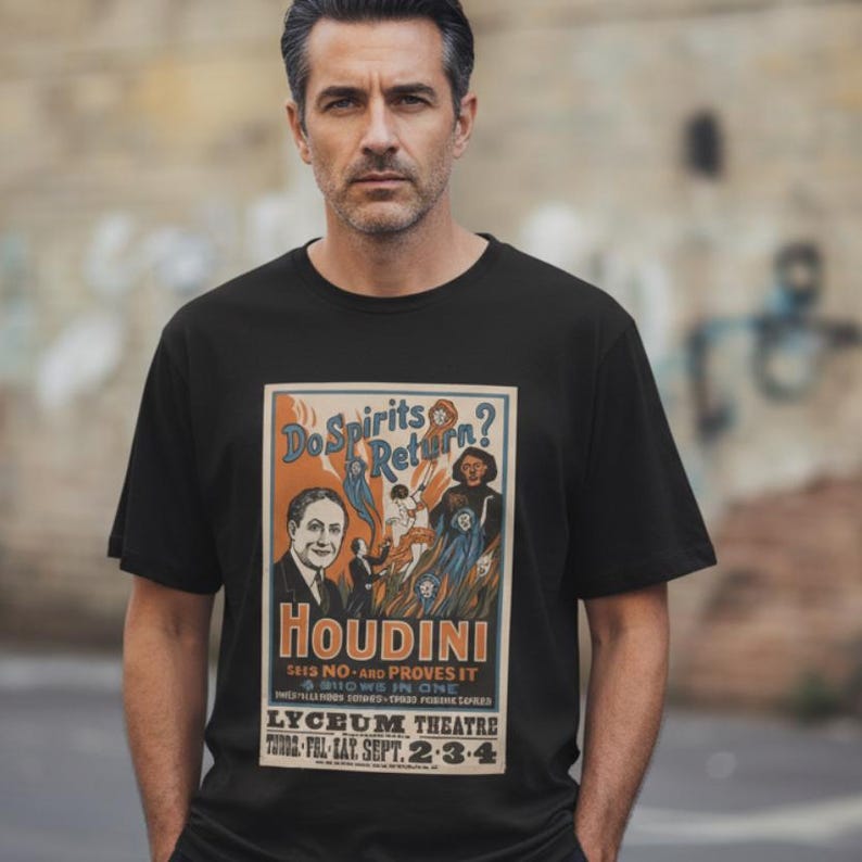 Houdini T-shirt | Do Spirits Return Poster Tee | Bella Canvas Unisex Top | Magic Show Shirt | Vintage Magician Apparel | Escape Artist Gear image 6