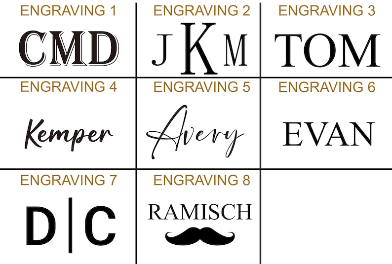 May include: A white background with eight different engraving options. The engravings include names, initials, and a mustache.