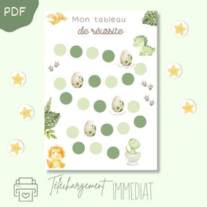 Peut inclure: Tableau de réussite imprimable sur le thème des dinosaures. Il comprend des cercles verts pour le suivi des progrès, des illustrations de dinosaures et le texte "Mon tableau de réussite". Des autocollants étoiles décoratifs sont également inclus.