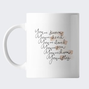 You are known coffee mug