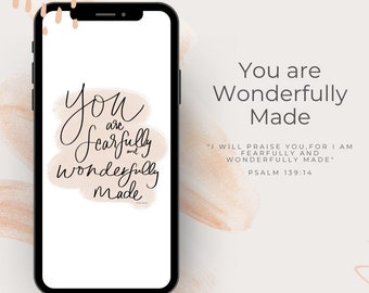 Fearfully & Wonderfully Made Phone Wallpaper